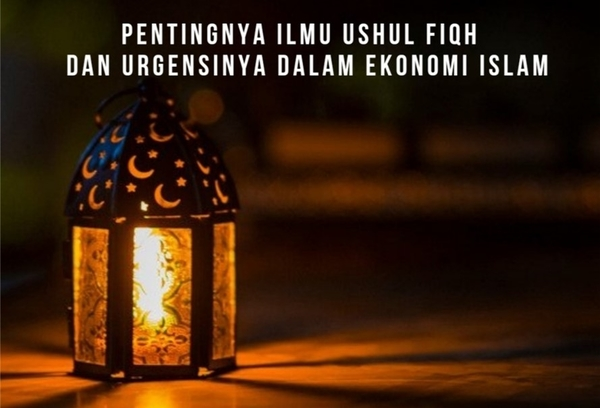 Ushul Fiqh Ekonomi Islam