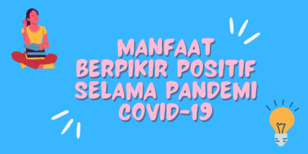 Manfaat Berpikir Positif