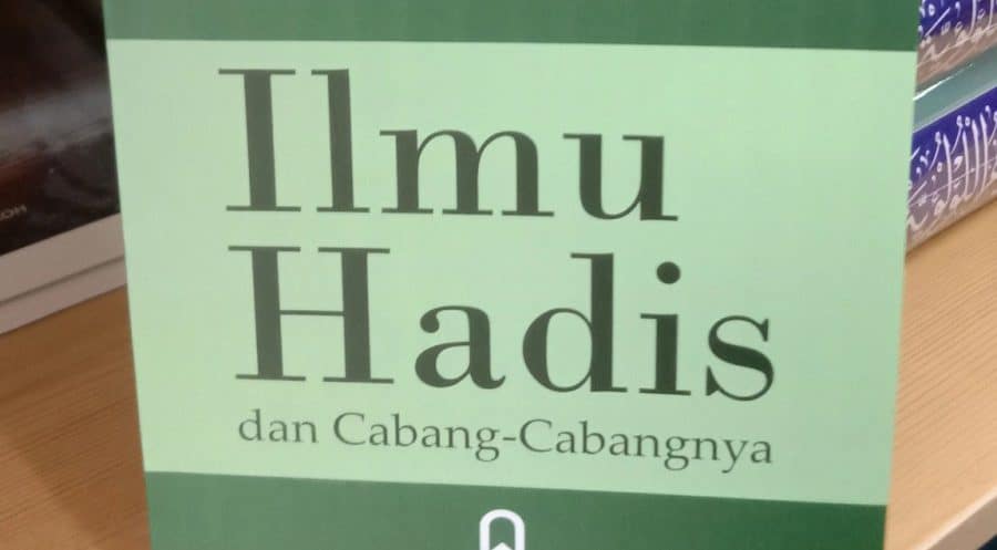 Ulumul Hadis Ulumul Hadis dan Cabang-Cabangnya