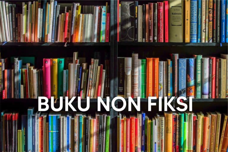 Buku Non Fiksi dan Contoh Buku Non Fiksi