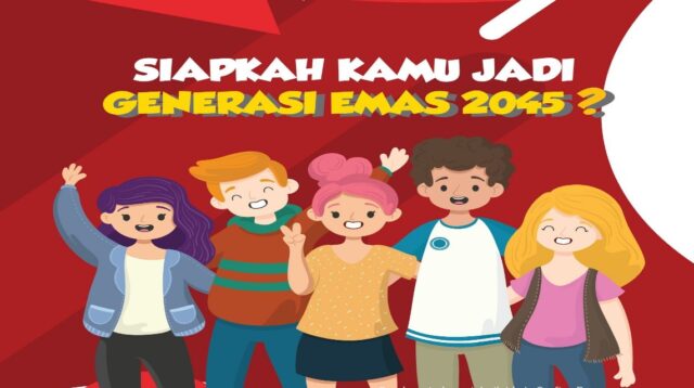 Membangun Generasi Emas