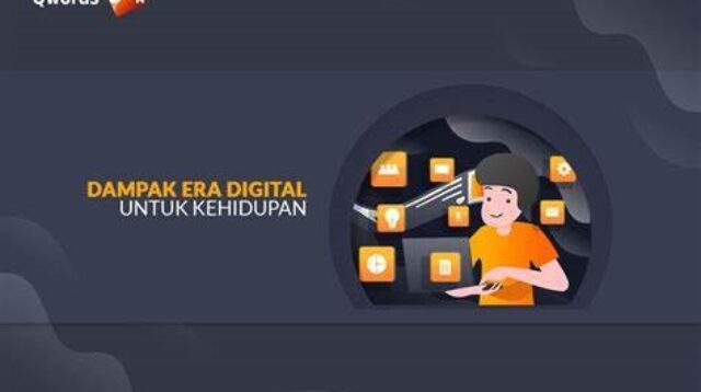 Dampak Era Digital
