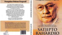 Teori Hukum Progresif Prof Satjipto Rahardjo