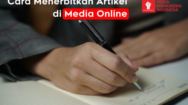 Cara Menerbitkan Artikel di Media Online