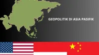 Gejolak Politik di Asia Pasifik: Kemanakah Indonesia Harus Melangkah?