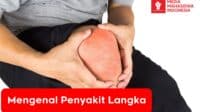 Mengenal Penyakit Langka