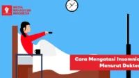 Cara Mengatasi Insomnia Menurut Dokter