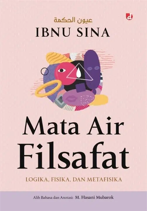 Mata Air Filsafat: Logika, Fisika, dan Metafisika.