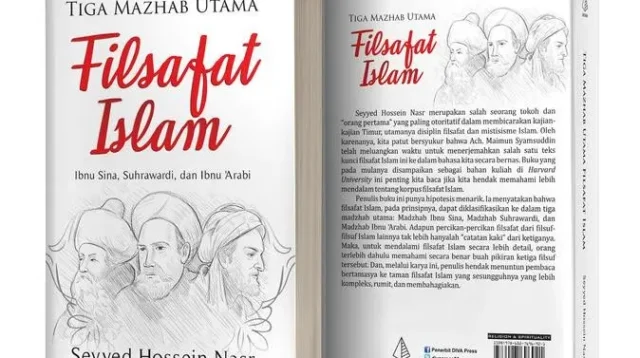 Ringkasan Singkat Buku Tiga Mazhab Utama Filsafat Islam Karya Seyyed Hossein Nasr