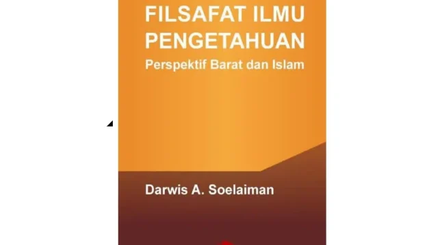 Filsafat Ilmu Pengetahuan: Jembatan Barat dan Islam dalam Memandang Ilmu