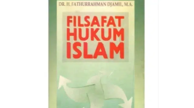 Resume Buku Filsafat Hukum Islam