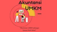 Membangun UMKM Bersama Akuntansi yang Tertib dan Benar Secara Profesional di Bangka Belitung