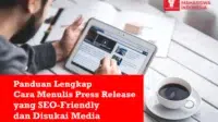 Cara Menulis Press Release yang SEO Friendly dan Disukai Media