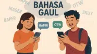 Bahasa Gaul: Antara Kreativitas dan Ancaman bagi Bahasa Indonesia