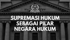 Supremasi Hukum