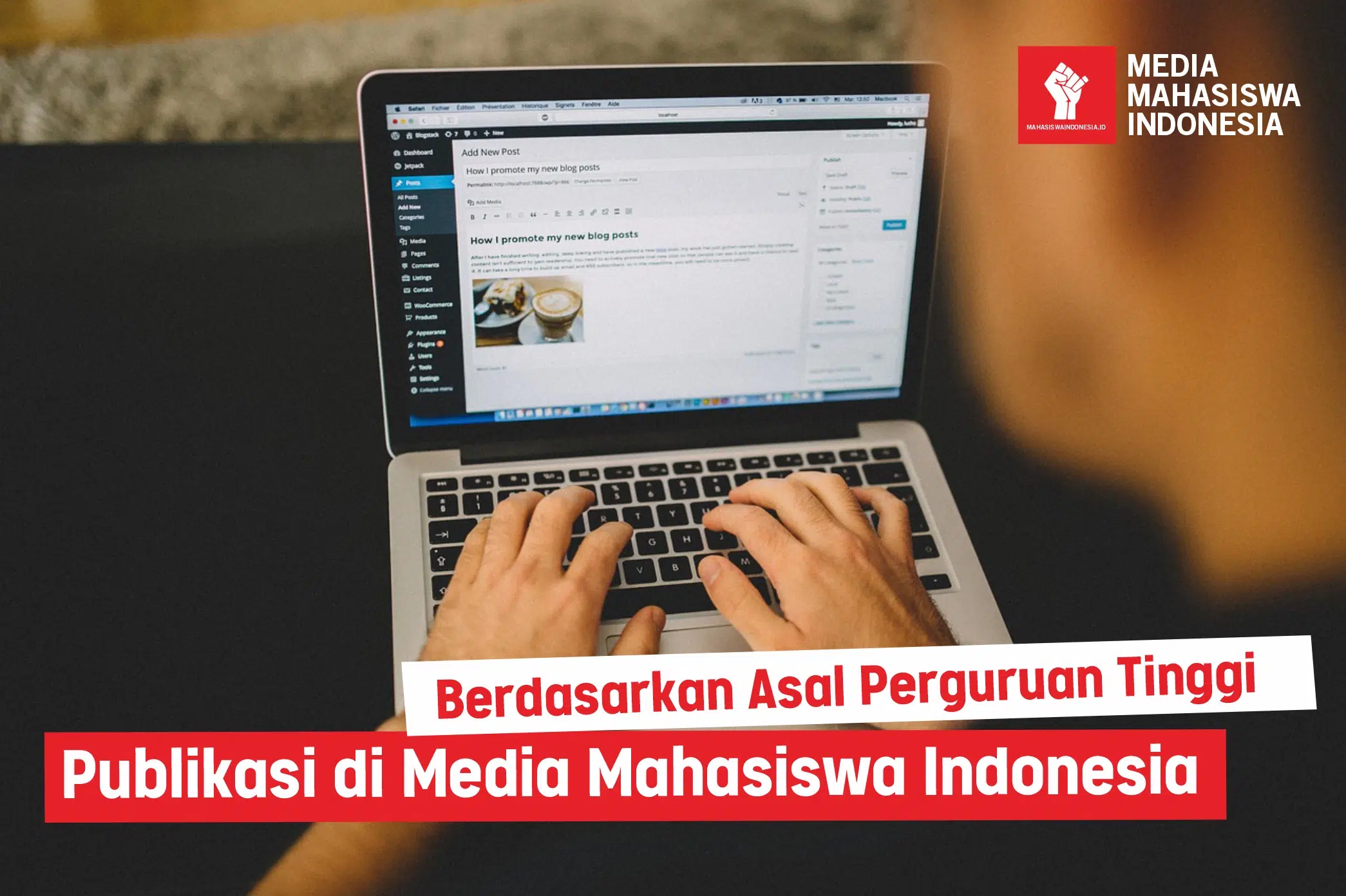 Publikasi di Media Mahasiswa Indonesia Berdasarkan Asal Perguruan Tinggi