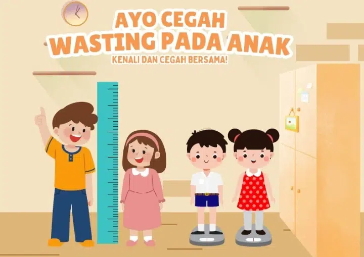 Ayo Cegah Wasting pada Anak dengan Gizi Seimbang