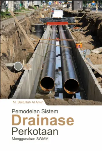 Buku Pemodelan Sistem Drainase Perkotaan Menggunakan SWMM (1)