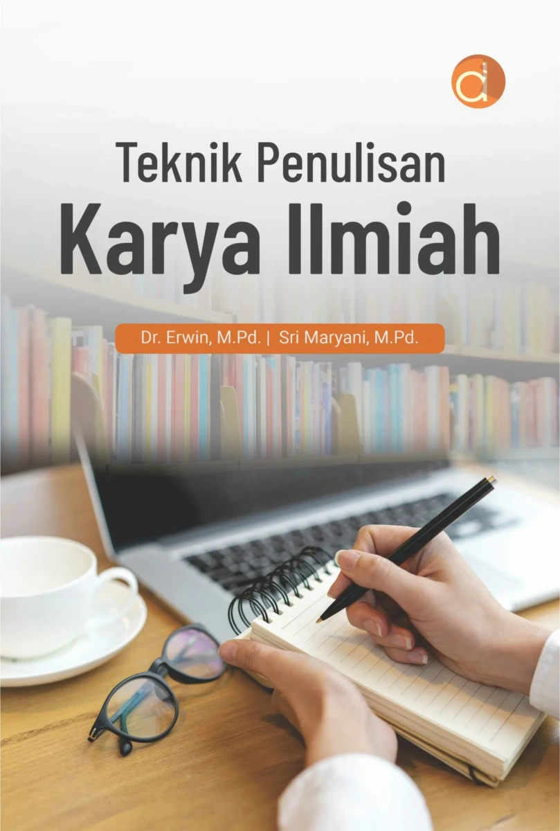 Buku Teknik Penulisan Karya Ilmiah