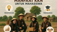 Manfaat KKN bagi Mahasiswa 10 Manfaat KKN bagi Mahasiswa yang Paling Dibutuhkan di Dunia Kerja dan Kewirausahaan!