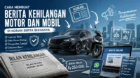 Cara Membuat Berita Kehilangan Motor dan Mobil di Koran