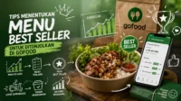 Tips Menentukan Menu Best Seller untuk Ditonjolkan di GoFood Tips Menentukan Menu Best Seller untuk Ditonjolkan di GoFood