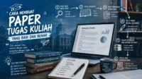cara membuat paper tugas kuliah