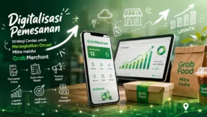 Meningkatkan Omzet Mitra melalui GrabMerchant