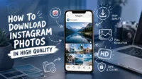How to Download Instagram Photos in High Quality