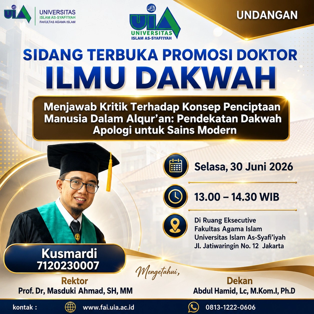 Foto undangan ujian Sidang Terbuka (Promosi Doktor) Prof. Kusmardi